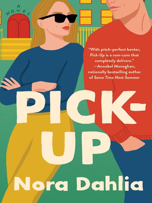 Title details for Pick-Up by Nora Dahlia - Wait list